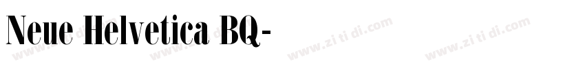 Neue Helvetica BQ字体转换